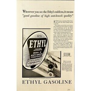 Ethyl Gasoline "Ethyl means good gasoline of high anti-knock quality"Vtg Ad 1930